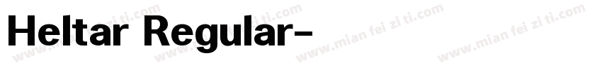 Heltar Regular字体转换